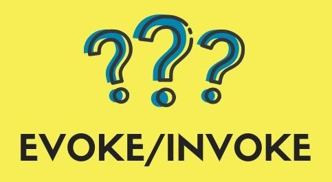 evoke vs invoke